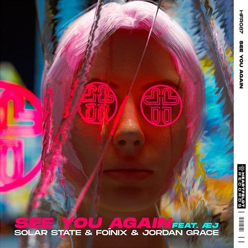 See You Again Solar State & Foínix & Jordan Grace feat. ÆJ
