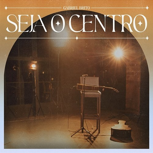 Seja o Centro Gabriel Brito