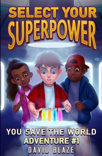 Select Your Superpower David Blaze