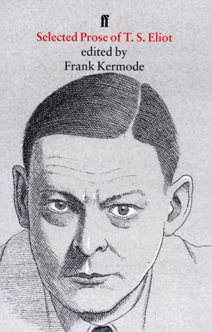 Selected Prose Stearns Thomas Eliot