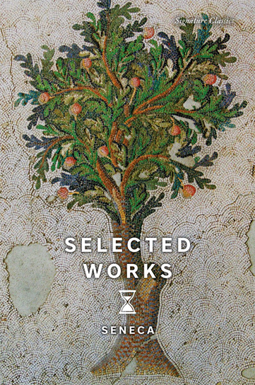 Selected Works Seneca