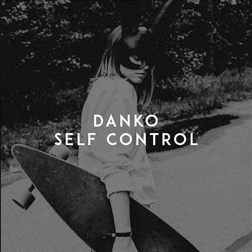 Self Control Danko