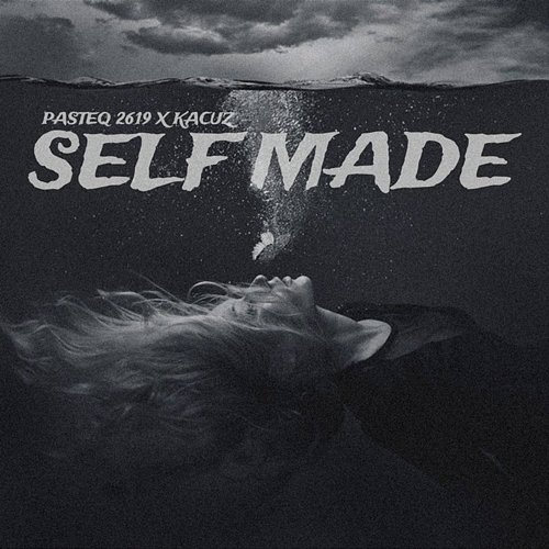 Self made Pasteq 2619, Kacuz