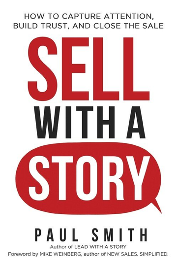 Sell with a Story Smith Paul