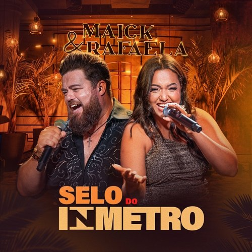 Selo Do Inmetro Maick & Rafaela