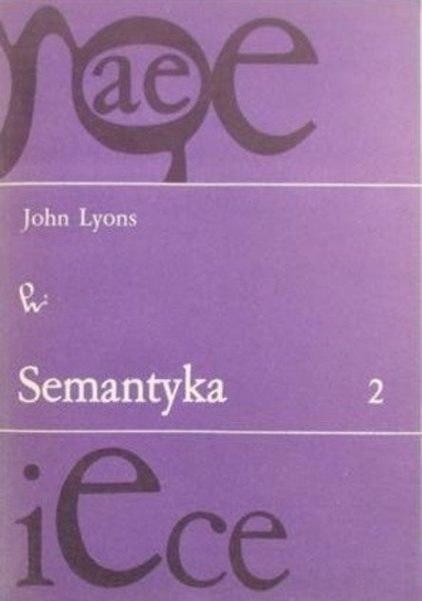 Semantyka Tom 2 Lyons John