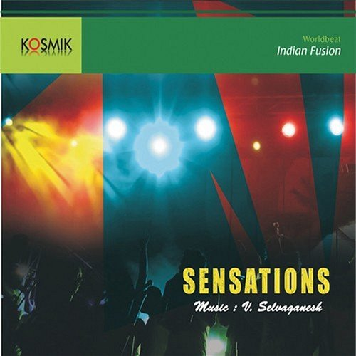 Sensations V. Selvaganesh