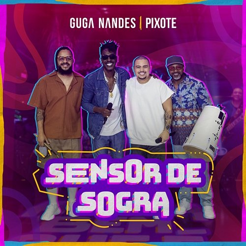 Sensor De Sogra Guga Nandes, Pixote