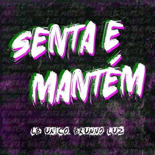 Senta e mantém LB Único
