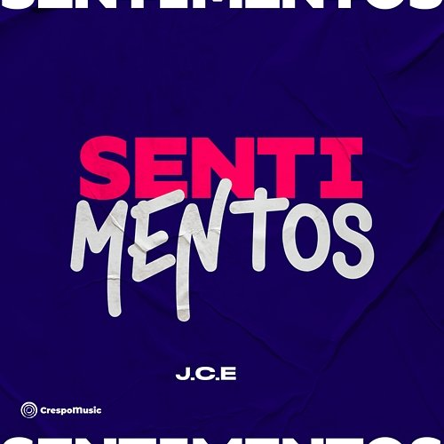 Sentimentos J.C.E