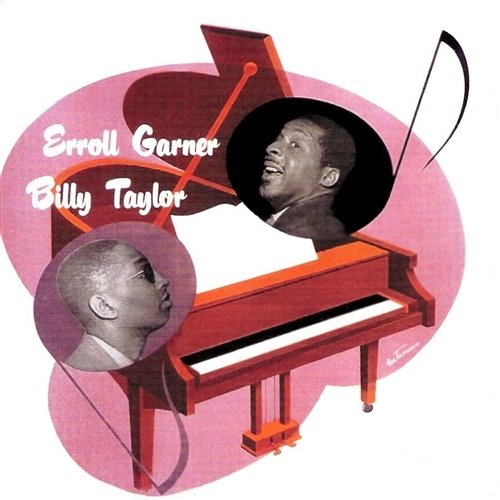 Separate Keyboards Erroll Garner, Billy Taylor