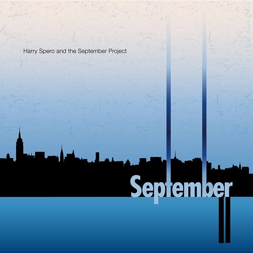 September Harry Spero And The September Project