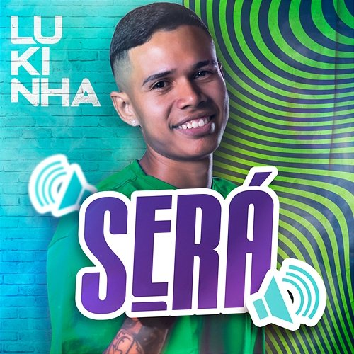 Será Lukinha