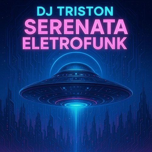 Serenata - Eletrofunk Triston