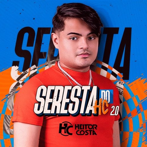 Seresta do HC 2.0 Heitor Costa