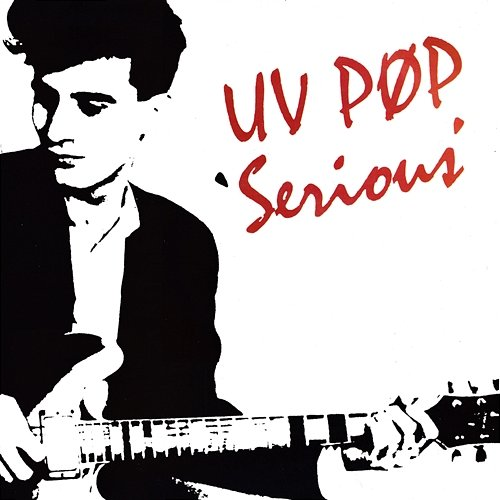 Serious UV Pop