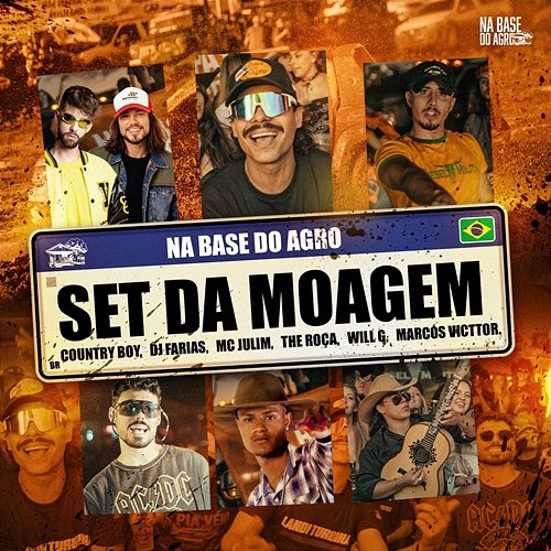 Set da Moagem Na Base do Agro, Country Boy, MC Will.G, The Roça, Marcos Victtor, Mc Julim