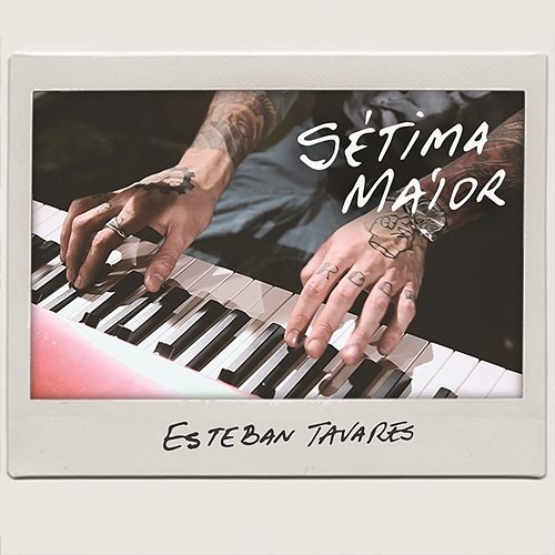 Sétima Maior Esteban Tavares