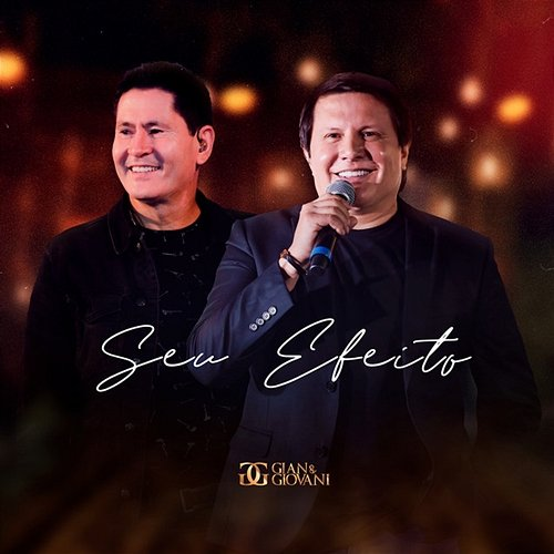 Seu Efeito Gian & Giovani
