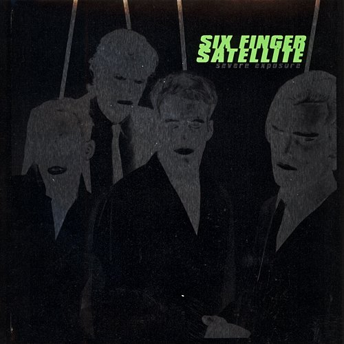 Severe Exposure Six Finger Satellite