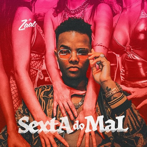 Sexta Do Mal ZAAC