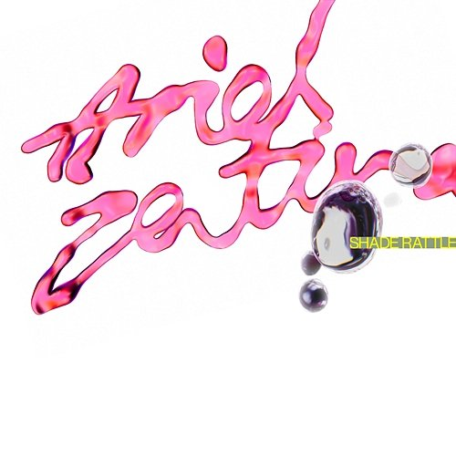Shade Rattle foundation.fm, Ariel Zetina