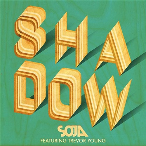 Shadow SOJA feat. Trevor Young