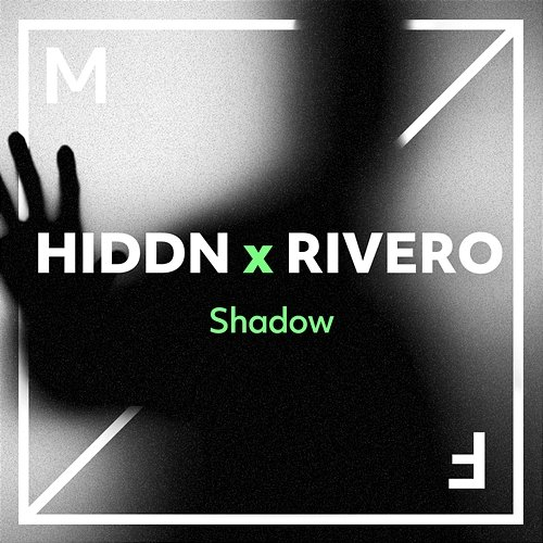 Shadow HIDDN x RIVERO