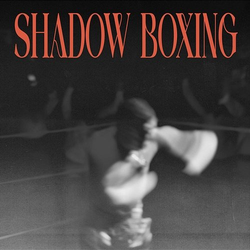 SHADOW BOXING TIF