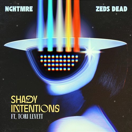 Shady Intentions NGHTMRE, Zeds Dead feat. Tori Levett