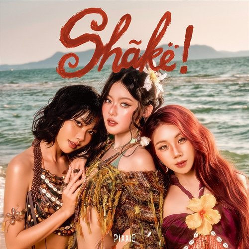Shake! piXXie