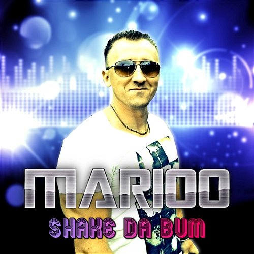 Shake Da Bum Marioo