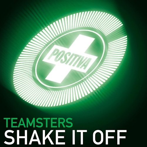 Shake It Off Teamsters