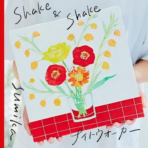 Shake & Shake Sumika