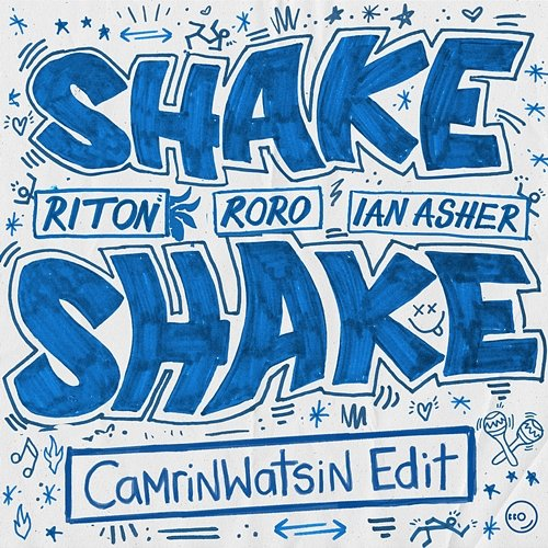 Shake, Shake Ian Asher, RORO, Riton