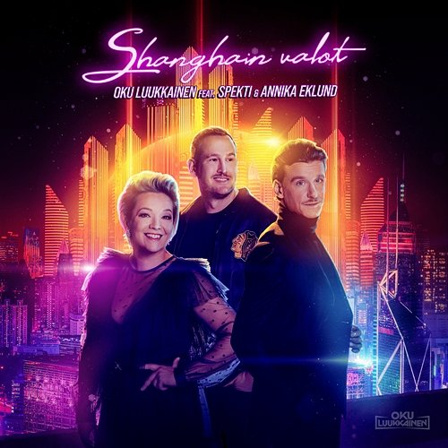 Shanghain valot Annika Eklund, Spekti, Dj Oku Luukkainen