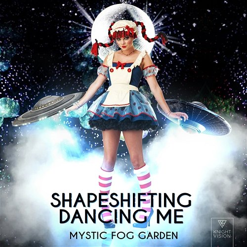 Shapeshifting Dancing Me Mystic Fog Garden feat. Jenna Evans