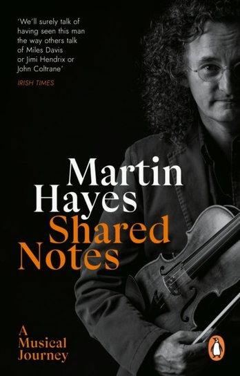 Shared Notes Martin Hayes