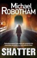 Shatter Robotham Michael