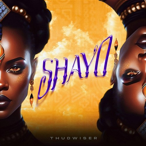 Shayo ThudWiser