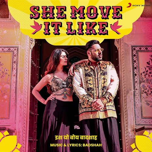 She Move It Like Badshah