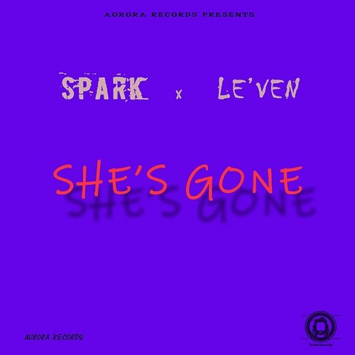 She's Gone Spark feat. Le'ven
