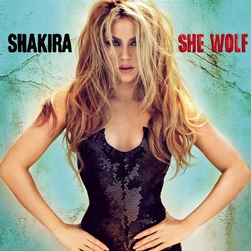 She Wolf (Expanded Edition) Shakira