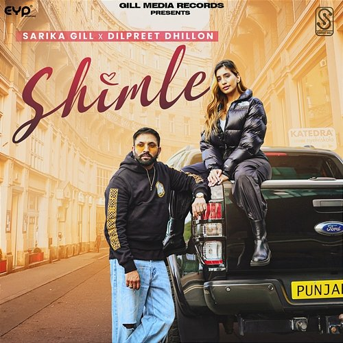 Shimle Sarika Gill & Dilpreet Dhillon