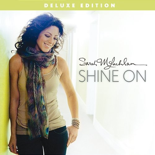 Shine On Sarah McLachlan