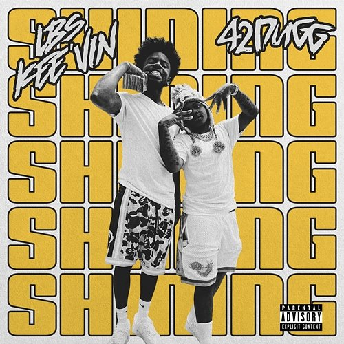 Shining LBS Kee'vin feat. 42 Dugg