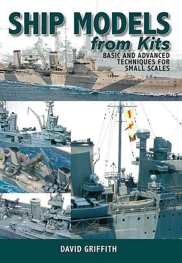 Ship Models from Kits Griffith David