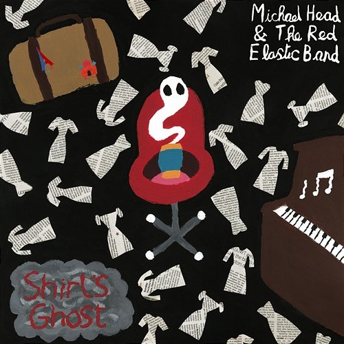 Shirl's Ghost Michael Head & The Red Elastic Band