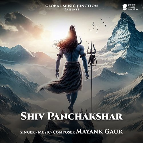 Shiv Panchakshar Mayank Gaur