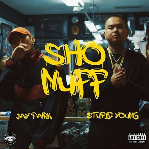 Sho Nuff $tupid Young, B.A.R.S., Jay Park